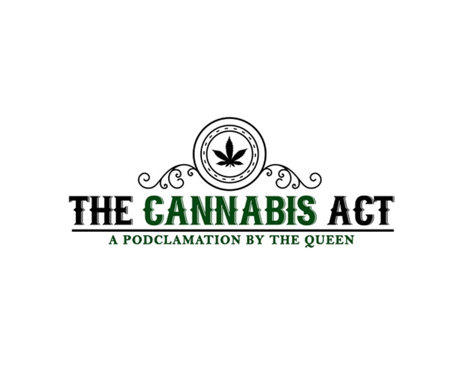 The Cannabis Act podcast