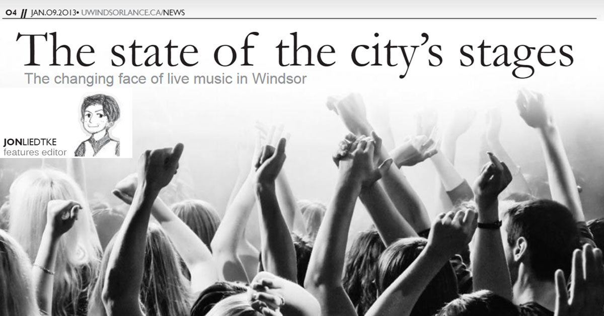 UWindsor Lance the State of the City's Stages Issue 26, Volume 85 Jan. 9, 2013 Jon Liedtke Page 8