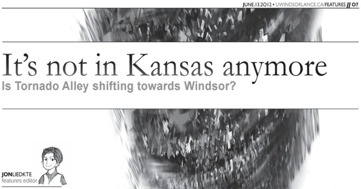 UWindsor Lance: Tornado Valley- not just in Kansas anymore