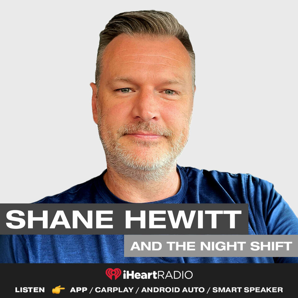 Newstalk 1010's Shane Hewitt and The Night Shift